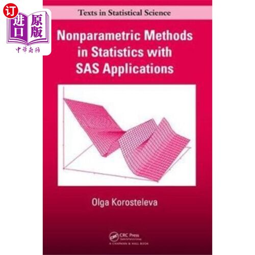 海外直订Nonparametric Methods in Statistics with SAS App... 统计中的非参数方法及其SAS应用