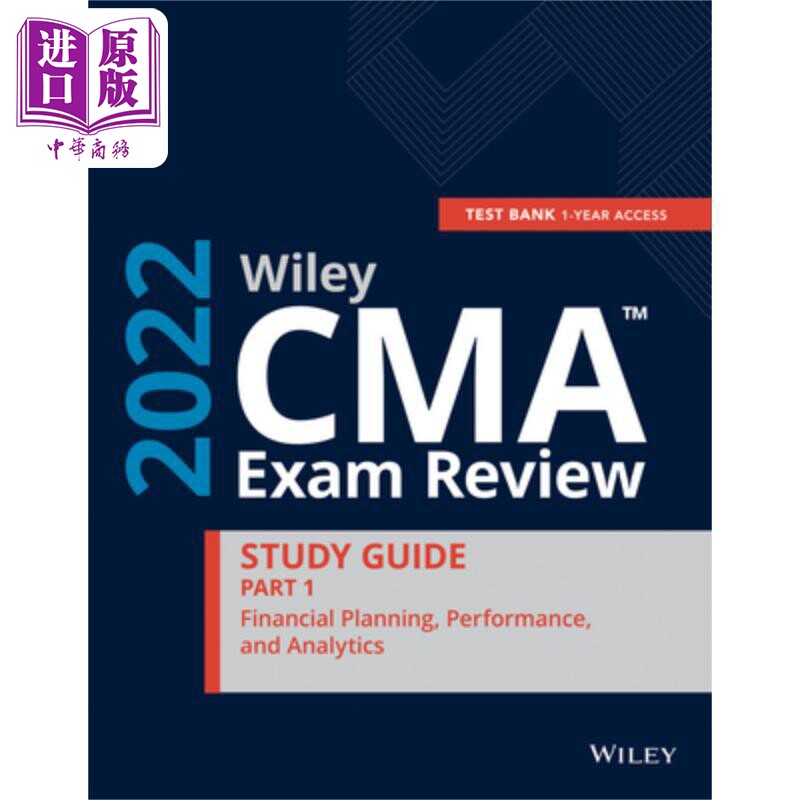 预售 Wiley CMA考试复习2022第1部分学习指南 Wiley CMA Exam Review 2022 Part 1Study Guide 英文原版 中商原版