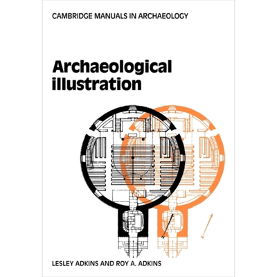 现货 剑桥考古手册 考古插图实用指南 Archaeological Illustration 英文原版 Lesley Adkins Roy Adkins【中商原版】