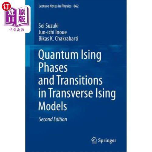 海外直订Quantum Ising Phases and Transitions in Transverse Ising Models 横向伊辛模型中的量子伊辛相和跃迁