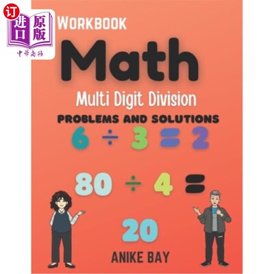 海外直订Math 1000 Multi Digit DIVISION: Problems and Solutions 数学1000多位数除法：问题和解决方案