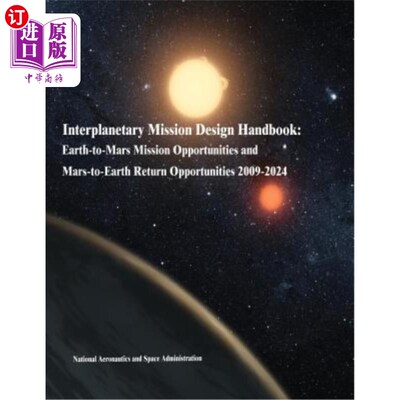 海外直订Interplanetary Mission Design Handbook: Earth-to-Mars Mission Opportunities and  星际任务设计手册:2