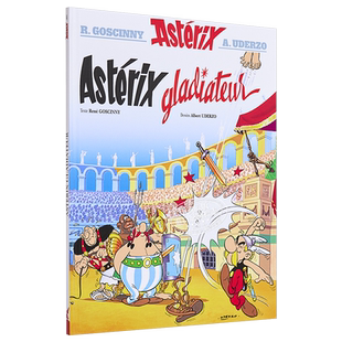 现货 【法文版】高卢英雄历险记 04 角斗士阿斯特克斯 Asterix Asterix gladiateur n4 法文原版 勒内 戈西尼 法语原版书