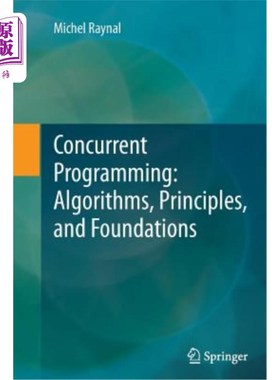 海外直订Concurrent Programming: Algorithms, Principles, and Foundations 并发编程:算法，原理和基础