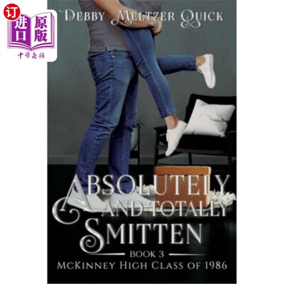 海外直订Absolutely and Totally Smitten 完全被迷住了