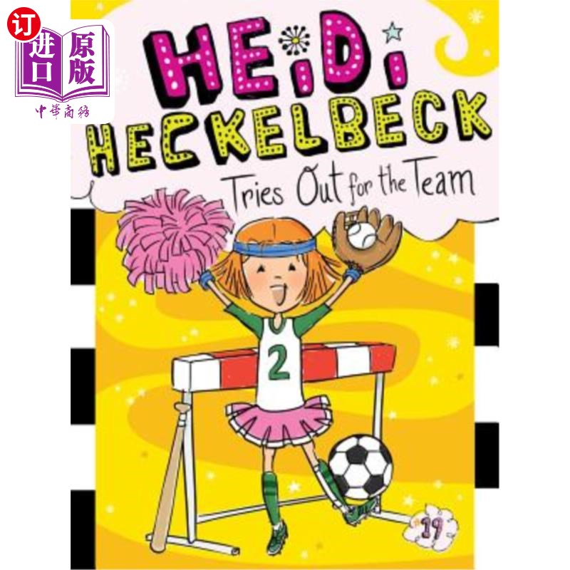 海外直订Heidi Heckelbeck Tries Out for the Team, 19 海蒂·赫克尔贝克19岁参加了球队的选拔