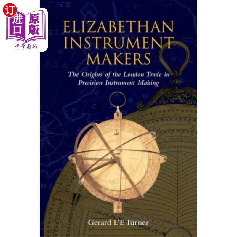 海外直订Elizabethan Instrument Makers 伊丽莎白时代的乐器制造商