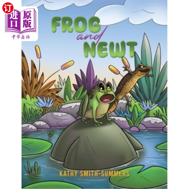 海外直订Frog and Newt 青蛙和蝾螈