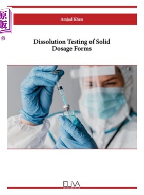 海外直订医药图书Dissolution Testing of Solid Dosage Forms 固体剂型溶出度试验