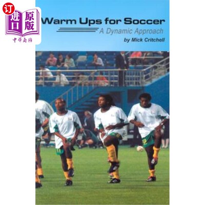 海外直订Warm Ups for Soccer: A Dynamic Approach 足球热身:一个动态的方法