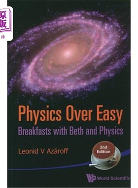 海外直订Physics Over Easy: Breakfasts with Beth and Physics (2nd Edition) 简单的物理：与Beth和Physics共进早餐（第二版）