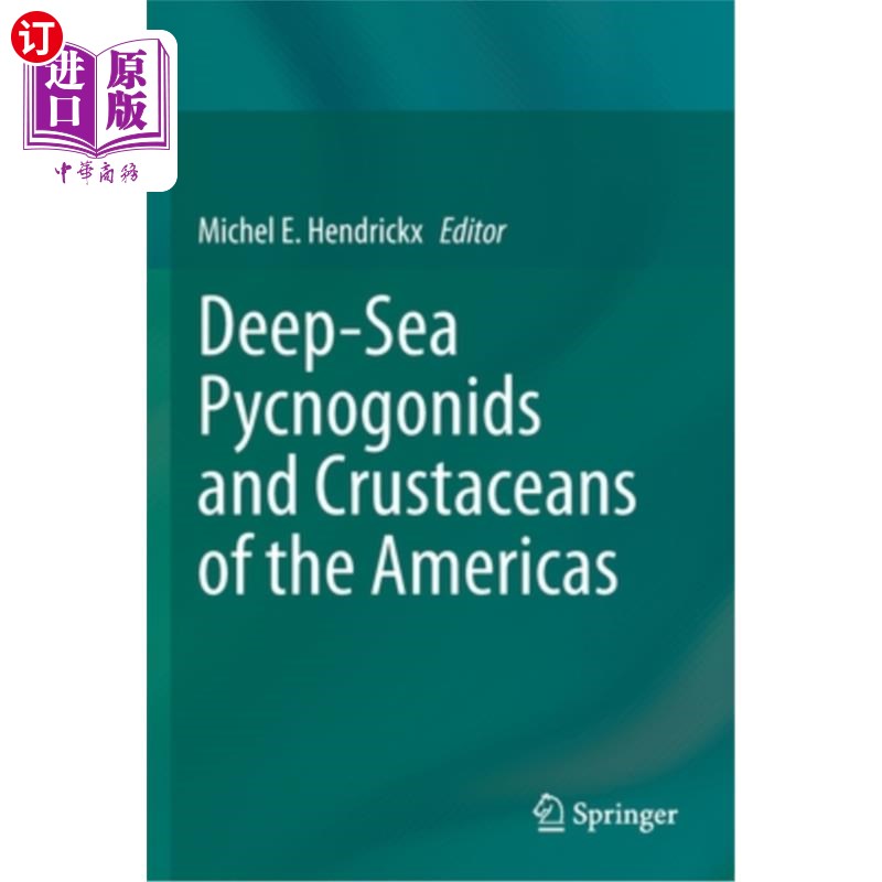 海外直订Deep-Sea Pycnogonids and Crustaceans of the Americas 美洲深海海螺类和甲壳纲动物