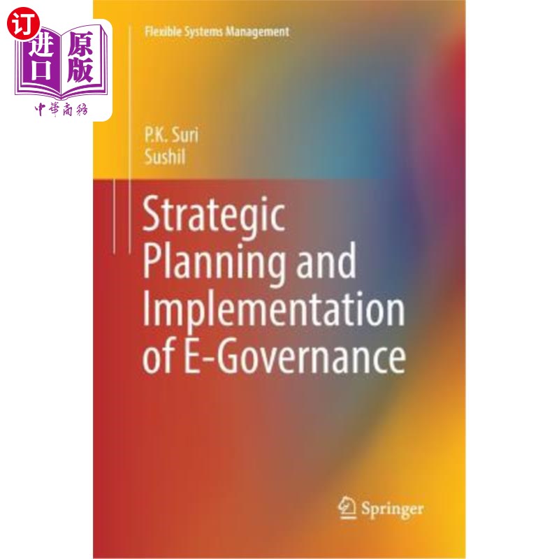 海外直订Strategic Planning and Implementation of E-Governance 电子政务的战略规划和实施
