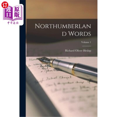 海外直订Northumberland Words; Volume 1 诺森伯兰郡的话;卷1