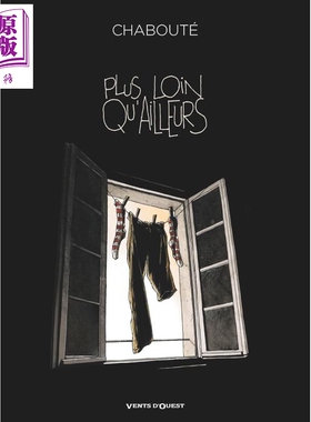 【法文版】法漫 夏布特 无穷之境 漫画诗人 Plus loin quailleurs 法文原版 Christophe  Chaboute【中商原版】