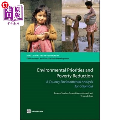 海外直订Environmental Priorities and Poverty Reduction 环境优先事项与减贫