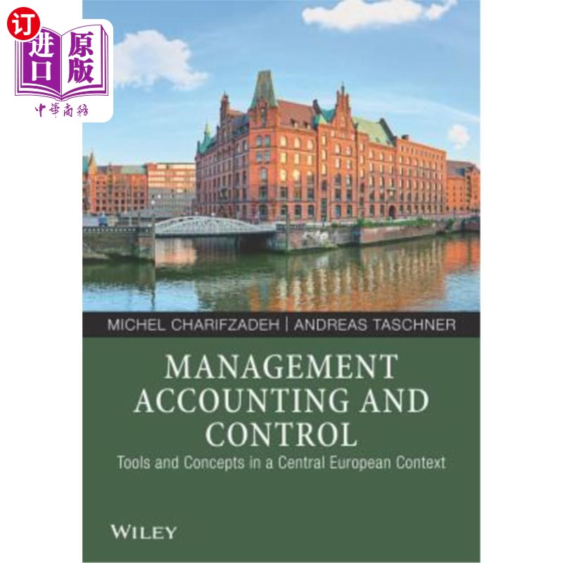 海外直订Management Accounting and Control: Tools and Concepts in a Central European Cont Management