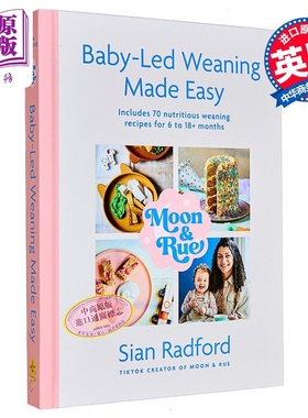 预售 月亮与云石 婴儿主导的辅食轻松指南 Moon and Rue Baby-Led Weaning Made Easy 英文原版 Sian Radford【中商原版】