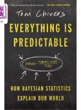 海外直订Everything Is Predictable: How Bayesian Statistics Explain Our World 一切都是可预测的：贝叶斯统计如何解释我