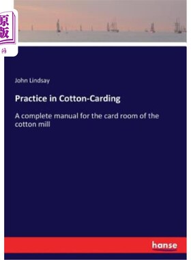 海外直订Practice in Cotton-Carding 梳棉实践