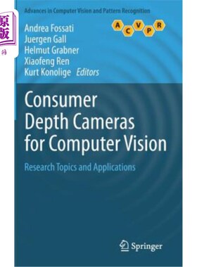 海外直订Consumer Depth Cameras for Computer Vision: Research Topics and Applications 用于计算机视觉的消费深度摄像机