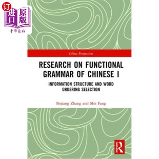 Word Grammar Chinese Orde 信息结构 Information and 海外直订Research Structure Functional 汉语功能语法研究I