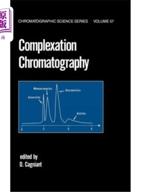 海外直订Complexation Chromatography 络合色谱法