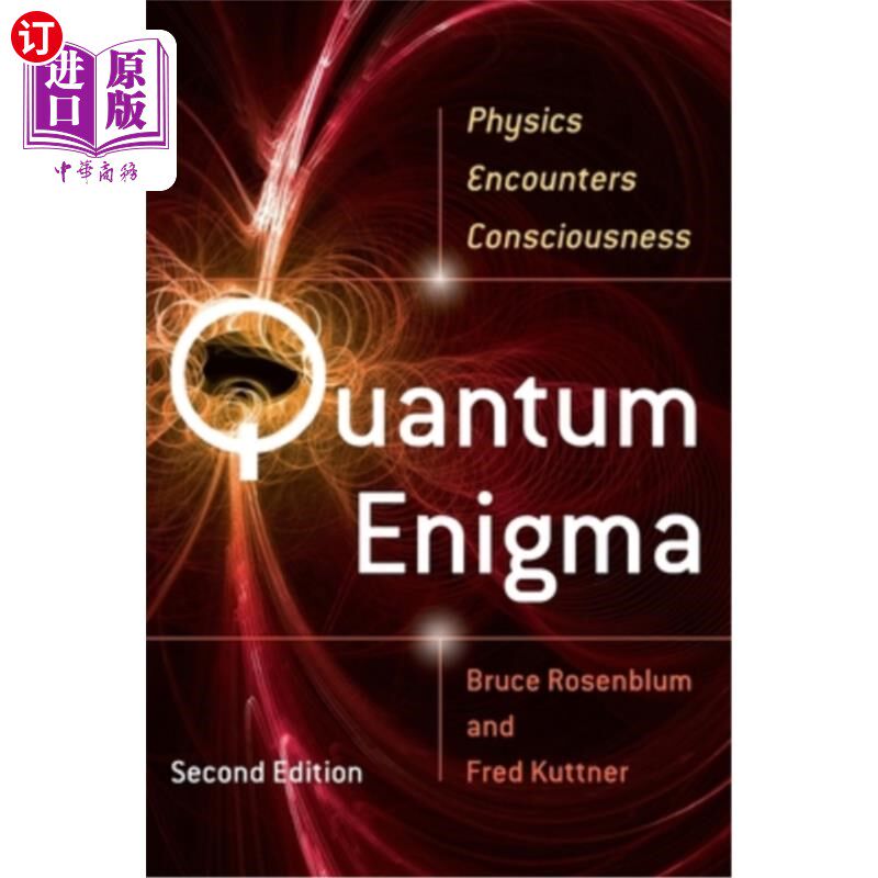 海外直订Quantum Enigma: Physics Encounters Consciousness 量子之谜：物理遭遇意识