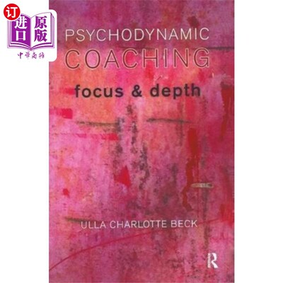 海外直订Psychodynamic Coaching 心理动力学指导