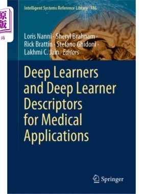 海外直订医药图书Deep Learners and Deep Learner Descriptors for M... 医学应用的深度学习器和深度学习描述符