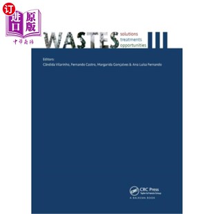 and 处理和机会I 解决方案 from Solutions Treatments the III Opportunities 废物 海外直订Wastes Selected Papers