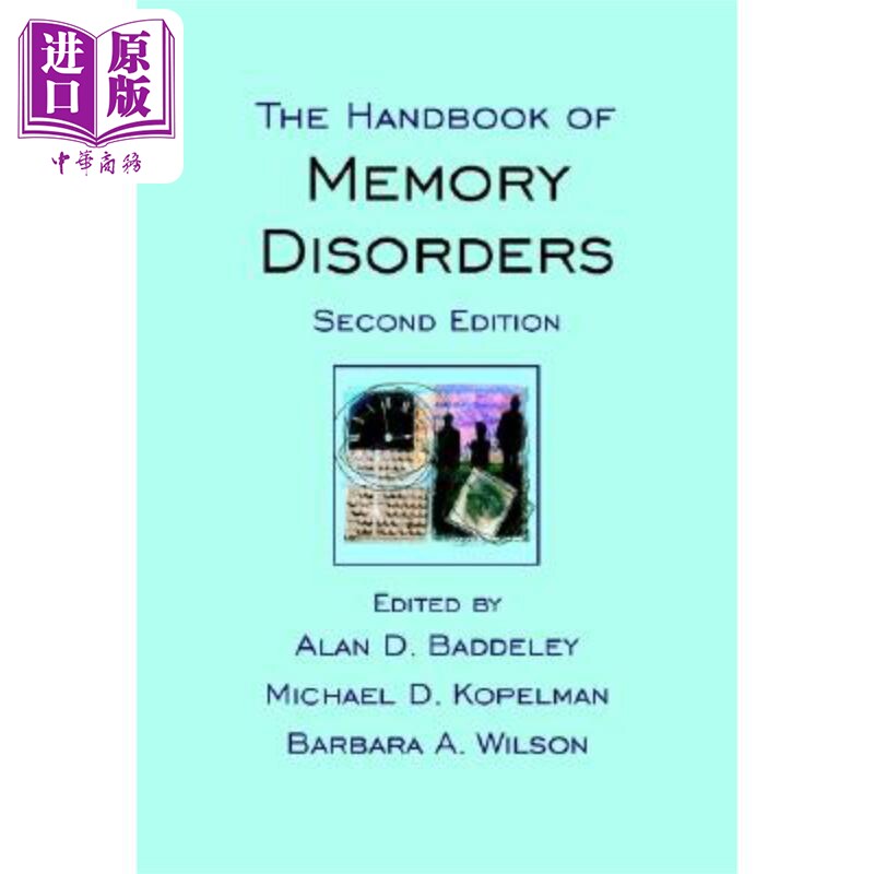 现货 记忆障碍手册 第2版 The Handbook of Memory Disorders 英文原版 Alan Baddeley 中商原版