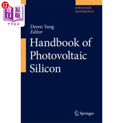 海外直订Handbook of Photovoltaic Silicon 光伏硅手册