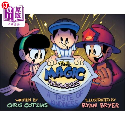 海外直订The Magic Pillowcases: A Taste of Kindness 魔法枕套：善意的味道