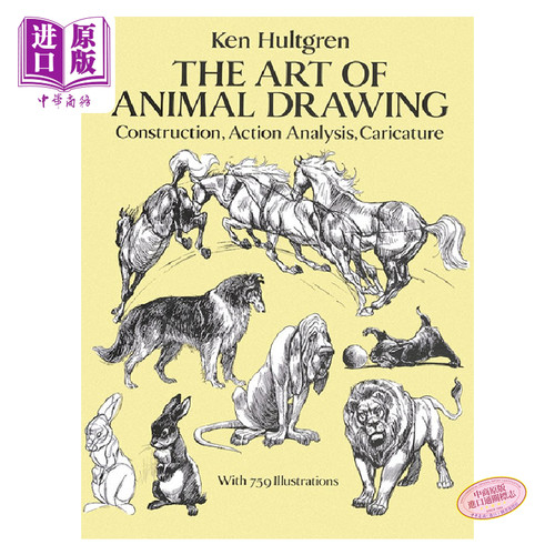 The Art of Animal Drawing 进口艺术 动物绘画的艺术：结构动作分析及漫画手法 绘画教学艺术技巧【中商原版】