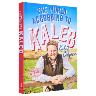 克拉克森的农场新星 卡勒布的世界 英文原版 The World According to Kaleb Cooper Clarkson's Farm 克拉克森的农场周边书