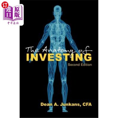 海外直订The Anatomy of Investing: Second Edition 投资剖析:二版