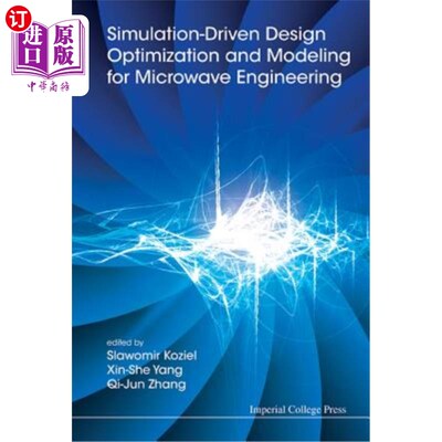 海外直订Simulation-Driven Design Optimization and Modeling for Microwave Engineering 微波工程仿真驱动设计优化与建模