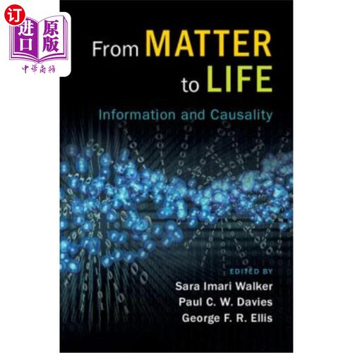 海外直订From Matter to Life: Information and Causality 从物质到生命：信息与因果关系