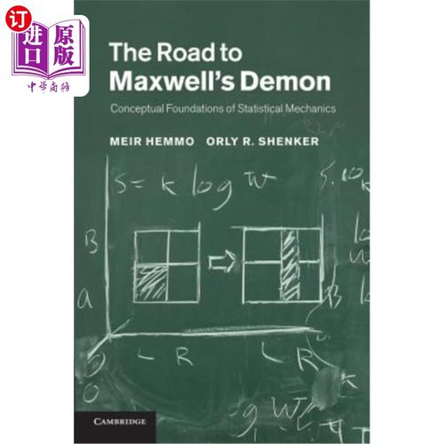 海外直订The Road to Maxwell's Demon: Conceptual Foundations of Statistical Mechanics 通往麦克斯韦妖之路:统计力学的