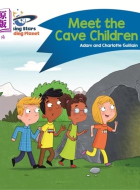 海外直订Reading Planet - Meet the Cave Children - Blue: Comet Street Kids 阅读星球-遇见洞穴儿童-蓝色：彗星街儿童