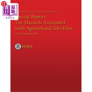 With Agricultural Silo 海外直订The 与农业筒仓火灾相关 Associated Fires 危险 Hazards