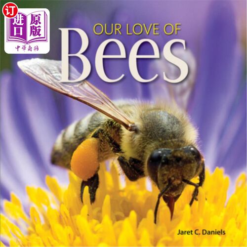 海外直订Our Love of Bees 我们对蜜蜂的爱