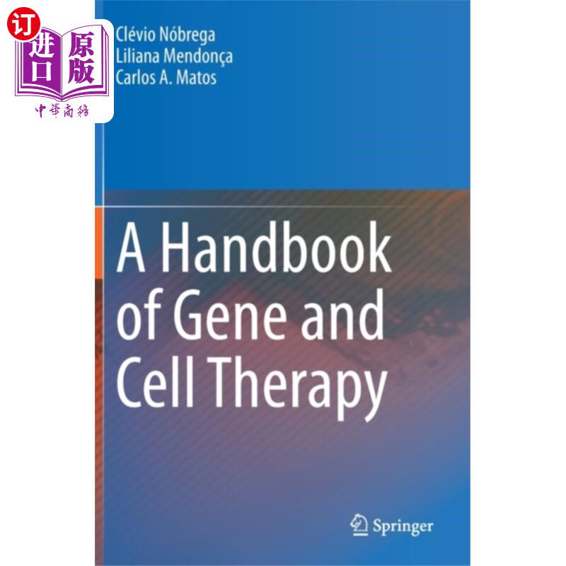 海外直订医药图书Handbook of Gene and Cell Therapy 基因和细胞治疗手册