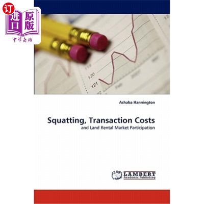 海外直订Squatting, Transaction Costs 占用，交易成本