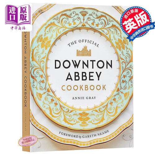 现货 The Official Downton Abbey Cookbook 英文原版 唐顿庄园食谱 Annie Gray【中商原版】