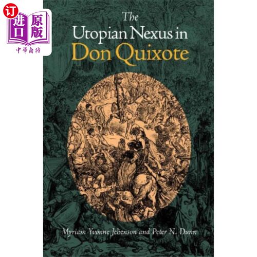 海外直订Utopian Nexus in Don Quixote