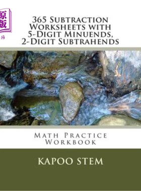 海外直订365 Subtraction Worksheets with 5-Digit Minuends, 2-Digit Subtrahends: Math Prac 365张减法工作表，含5位小数