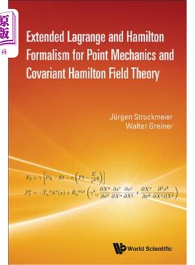 海外直订Extended Lagrange and Hamilton Formalism for Point Mechanics and Covariant Hamil 点力学和协变哈密顿场论的扩