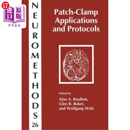 海外直订医药图书Patch-Clamp Applications and Protocols 膜片钳应用和协议